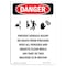 Signmission OSHA Danger Sign, Prevent Serious Injury, 24in X 18in Aluminum, 18" W, 24" L, Portrait OS-DS-A-1824-V-1849 - alternate 1